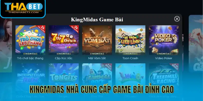 KingMidas nhà cung cấp game bài đỉnh cao